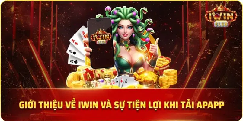 Tải App Iwin Club giải trí mọi lúc mọi nơi